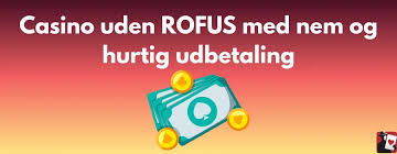Fordele ved Casino Uden Rufus En Ny Æra af Spiloplevelser