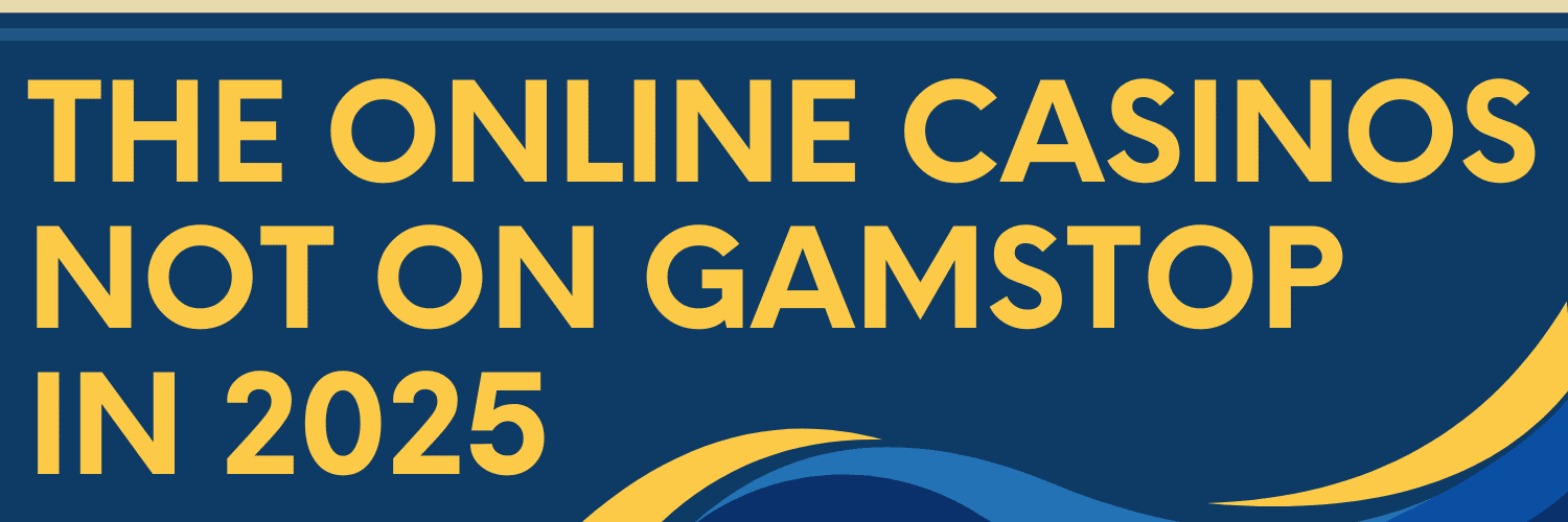 Exploring Non-Gamstop Casino Sites Your Guide to Alternative Online Gambling