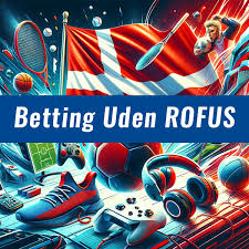 Udforsk Spil Casino Uden Om ROFUS En Guide til Betydningen og Mulighederne