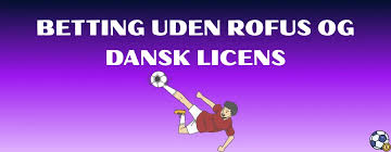 Udforsk Spil Casino Uden Om ROFUS En Guide til Betydningen og Mulighederne