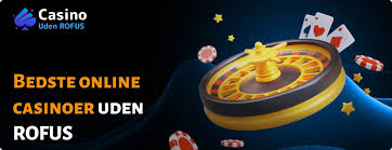 Casino Udenom Rofus En Ny Æra for Spil i Danmark